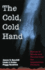 The Cold, Cold Hand: More Stories of Ghosts and Haunts From the Appalachian Foothills
