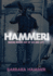 Hammer!: Making Movies Out of Life and Sex