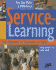 Service Learning: From Classroom to Community to Career