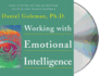 Working With Emotional Intelligence (Leading With Emotional Intelligence)