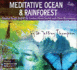 Meditative Ocean & Rainforest (Theta Meditation)