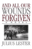 And All Our Wounds Forgiven