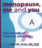 Menopause, Me and You (Haworth Innovations in Feminist Studies)