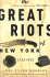 The Great Riots of New York