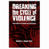 Breaking the Cycle of Violence: Interventions for Bullying and Victimization