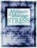 Measure and Manage Stress