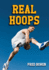 Real Hoops (Fred Bowen Sports Story Series)