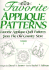 Favorite Applique Patterns: Favorite Applique Quilt Patterns From the Old Country Store, Volume 3