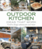 Outdoor Kitchen Ideas That Work: Creative Design Solutions for Your Home (Taunton's Ideas That Work)