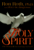 Holy Spirit: the Boundless Energy of God