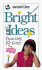 Bright Ideas: From Girls for Girls! (American Girl Library (Paperback))