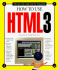 How to Use Html3 (How It Works Series)