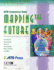 Astd Competency Study: Mapping the Future: New Workplace Learning and Performance Competencies