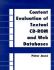 Content Evaluation of Textual Cd-Rom and Web Databases (Database Searching Series)