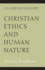 Christian Ethics and Human Nature John Albert Hall Lecture