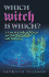 Which Witch is Which? : a Concise Guide to Wiccan and Neo-Pagan Paths and Traditions