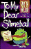 To My Dear Slimeball