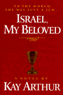 Israel, My Beloved: a Novel
