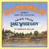 Summer: Stories From the Collection News From Lake Wobegon