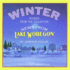 Winter: Stories From the Collection News From Lake Wobegon