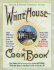 White House Cookbook: Revised and Updated Centennial Edition