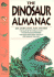 The Dinosaur Almanac