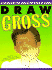 Draw Gross: a Factual But Foul Look at the World of Science