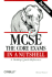 McSe: the Core Exams in a Nutshell