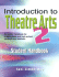 Introduction to Theatre Arts--Student Handbook 2