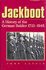 Jackboot a History of the German Soldier 1713-1945