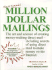 Million Dollar Mailings (the Libey Business Library)