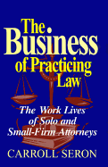 Business of Practicing Law (Labor and Social Change)