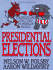 Presidential Elections: Strategies and Structures of American Politics