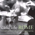 Cafe Life Rome: a Guidebook to the Cafes and Bars of the Eternal City