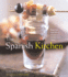 The Spanish Kitchen: Ingredients, Recipes, and Stories From Spain