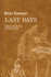 Last Days Format: Paperback