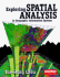 Exploring Spatial Analysis in Gis
