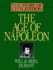 The Age of Napoleon (the Story of Civilization, Vol. 11)