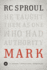 Mark (St. Andrew's Expositional Commentary)