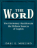 The Word: the Dictionary That Reveals the Hebrew Sources of English