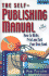 The Self-Publishing Manual: How to Write, Print and Sell Your Own Book