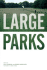 Large Parks