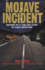 Mojave Incident: Inspired by a Chilling Story of Alien Abduction