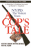 A Cop's Tale: Nypd: the Violent Years