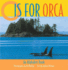 O is for Orca: an Alphabet Book