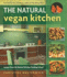 The Natural Vegan Kitchen: Recipes From the Natural Kitchen Cooking School