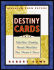 Destiny Cards: Your Birth Card and What It Reveals About Your Past, Present and Future