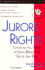 Jurors' Rights: Everything You Need to Know Before You Go to Jury Duty