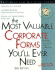 The Most Valuable Corporate Forms You'Ll Ever Need (Legal Survival Guides)