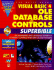 Visual Basic 4 Ole, Database, and Controls Superbible
